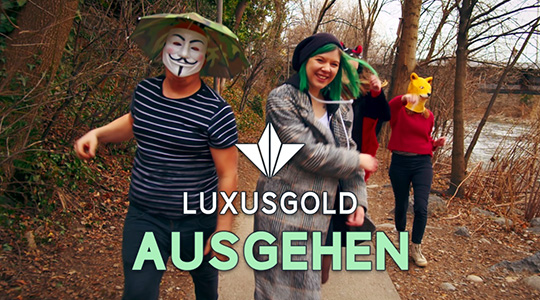 Luxusgold - Ausgehen